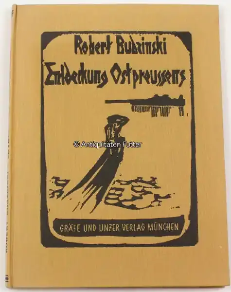 1958 Robert Budzinski / Entdeckung Ostpreussens / Mit 72 Federzeichnungen und… 2-3 | Jetzt neu